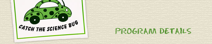 Catch the Science Bug